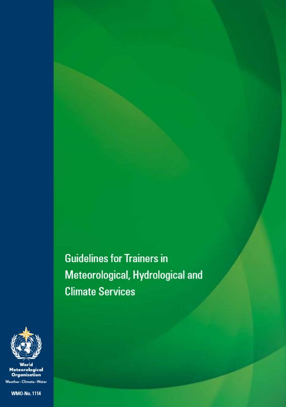 Guidelines for trainers in meteorological, hydrological and climate services