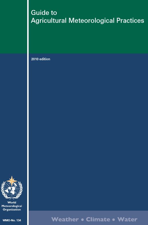 Guide to Agricultural Meteorological Practices (GAMP)