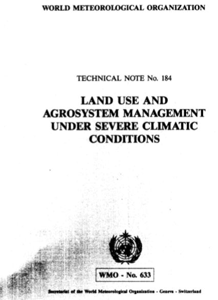 Land use and agrosystem management under severe climatic conditions