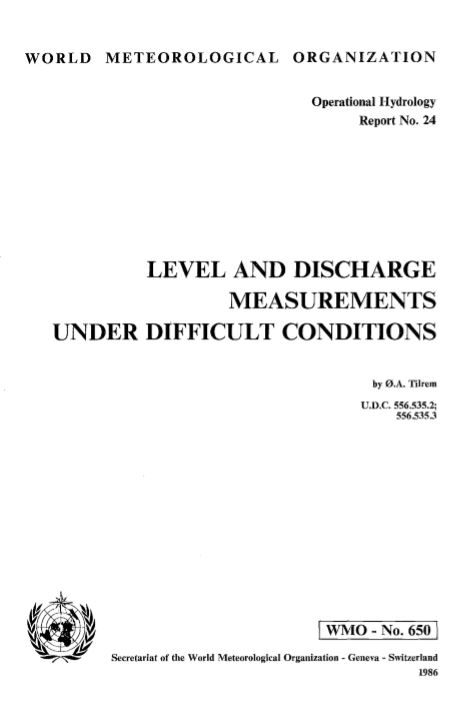 Level and discharge measurements under difficult conditions