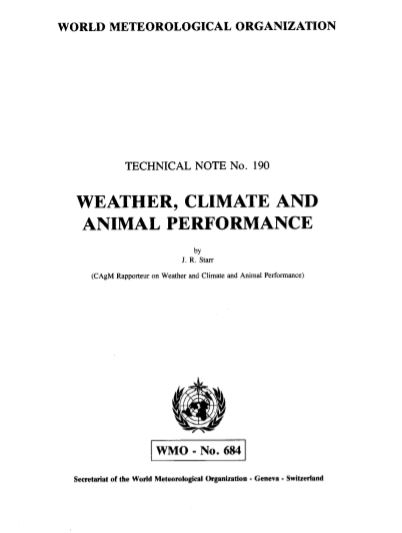 Weather, climate and animal performance