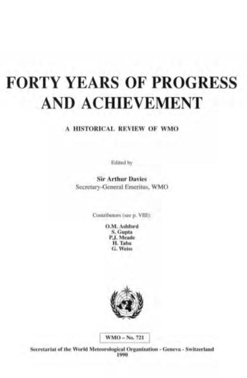 Forty years of progress and achievement: a historical review of WMO