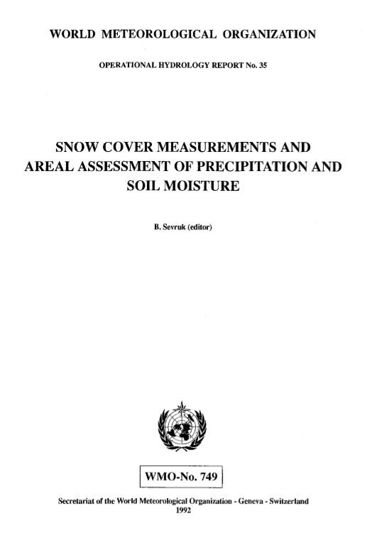 Snow cover measurements and areal assessment of precipitation and soil moisture