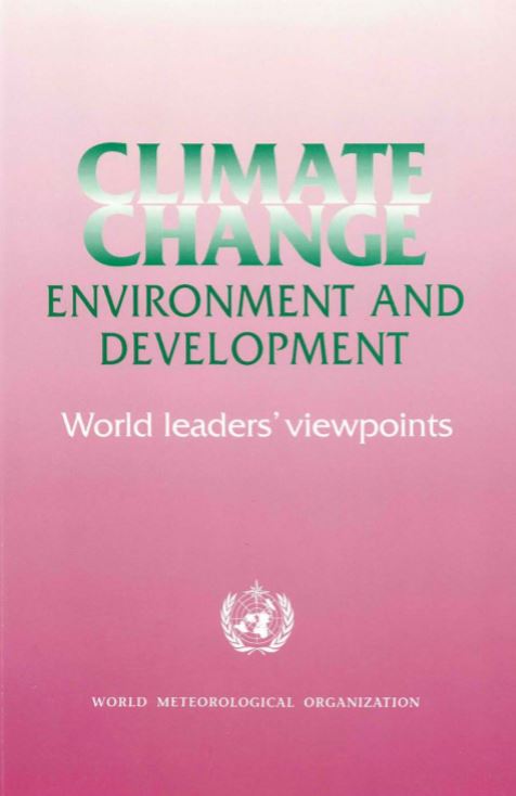 Climate change, environment and development: world leaders' viewpoints