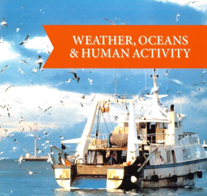 Weather, oceans & human activity