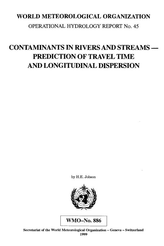 Contaminants in rivers and streams: prediction of travel time and longitudinal dispersion