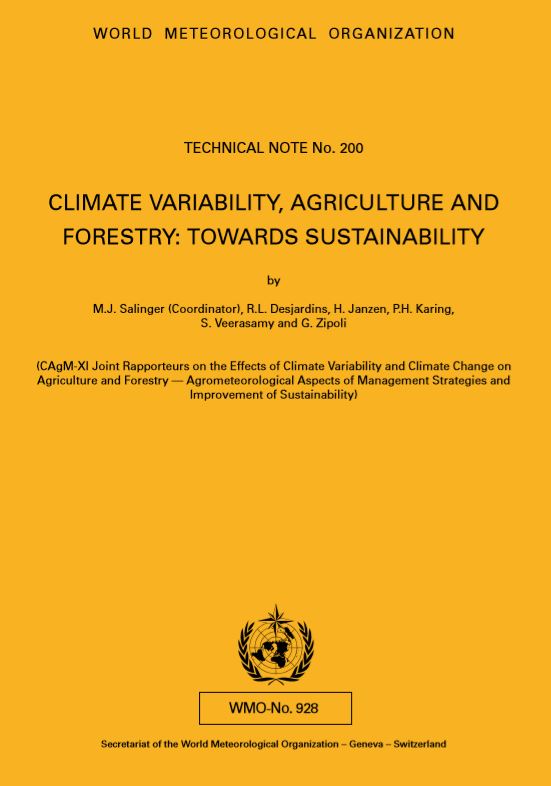 Climate variability, agriculture and forestry: Towards sustainability