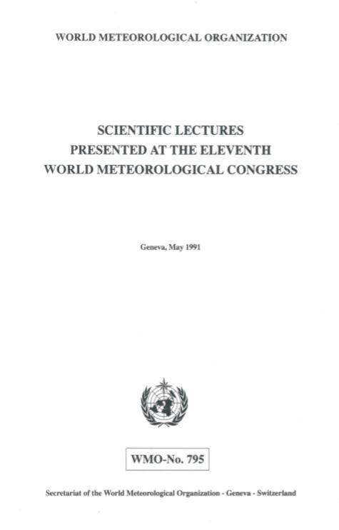 Scientific lectures presented at the Eleventh World Meteorological Congress