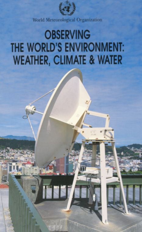 Observing the world's environment: weather, climate and water