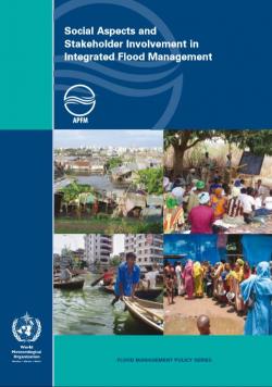 Social Aspects and Stakeholder Involvement in Integrated Flood Management
