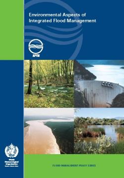 Environmental Aspects of Integrated Flood Management
