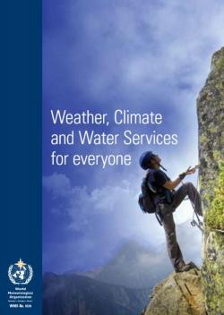 Weather, Climate and Water Services for Everyone