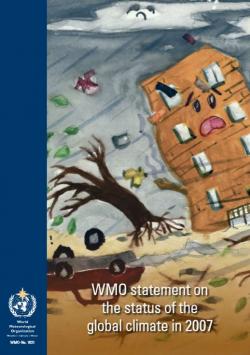 WMO Statement on the status of the global climate in 2007