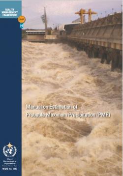 Manual on estimation of Probable Maximum Precipitation (PMP)