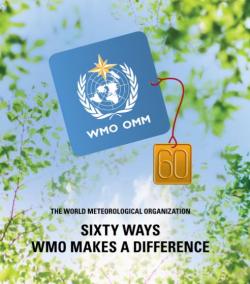 Sixty ways WMO makes a difference