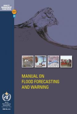 Manual on flood forecasting and warning