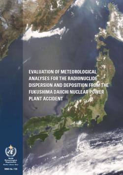 Evaluation of meteorological analyses for the radionuclide dispersion and deposition from the Fukushima Daiichi nuclear power plant accident