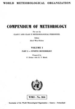 Précis de météorologie - à l'usage du personnel météorologique des classes I et II: Volume I, partie 3 - Météorologie synoptique