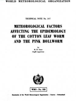 Meteorological factors affecting the epidemiology of the cotton leaf worm and the pink bollworm
