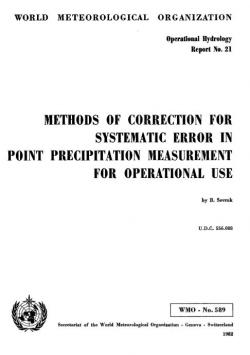 Methods of correction for systematic error in point precipitation measurement for operational use