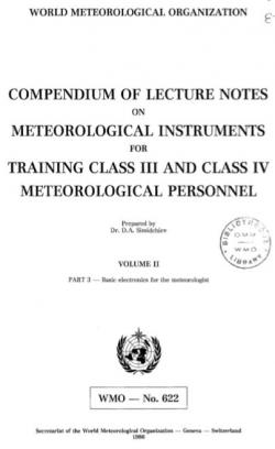 Compendium of lecture notes on meteorological instruments for training class III and class IV meteorological personnel: volume II