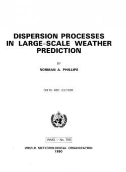 Dispersion processes in large-scale weather prediction