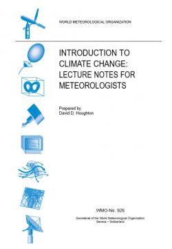 Introduction to Climate Change: lecture notes for meteorologists