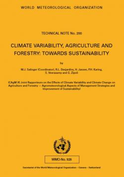 Climate variability, agriculture and forestry: Towards sustainability