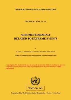 Agrometeorology related to extreme events