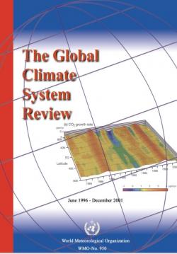 The global climate system review: June 1996 - December 2001