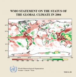 WMO Statement on the status of the global climate in 2004