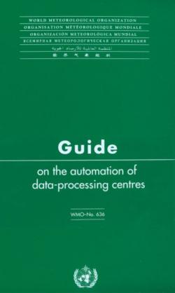 Guide on the Automation of Data-Processing Centres